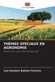 THÈMES SPÉCIAUX EN AGRONOMIE