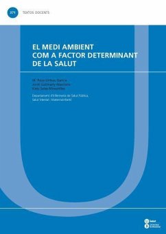 El medi ambient com a factor determinant de la salut - Galimany Masclans, Jordi; Girbau García, María Rosa; Salas Miratvilles, Catalina