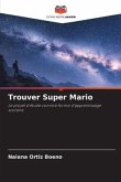 Trouver Super Mario