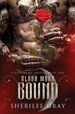Blood Moon Bound - Gray, Sherilee