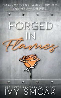 Forged in Flames - Smoak, Ivy