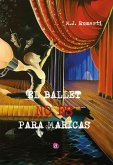 EL BALLET NO ES PARA MARICAS