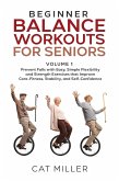 Beginner Balance Workouts for Seniors