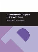 Thermoeconomic diagnosis of energy systems - Usón Gil, Sergio; Valero Capilla, Antonio