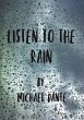 Listen to the Rain - Bild 1