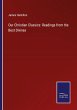 Our Christian Classics: Readings from... - Bild 1