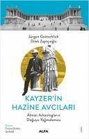 Kayzerin Hazine Avcilari - Zaptcioglu, Dilek