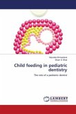 Child feeding in pediatric dentistry