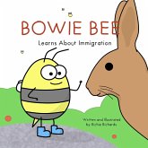 Bowie Bee Learns About Immigration