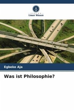 Was ist Philosophie? - Aja, Egbeke