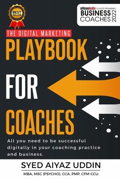 The Digital Marketing Playbook for Coaches By Syed Aiyaz Uddin - Uddin, Syed Aiyaz