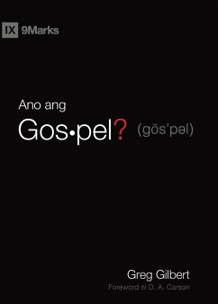 What Is the Gospel? / Ano ang Gospel? (Taglish) - Gilbert, Greg