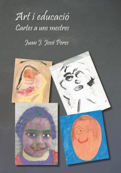 Art i educació : cartes a uns mestres - Jové i Peres, Joan J.