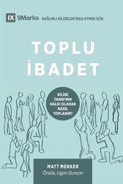 Toplu ¿badet (Corporate Worship) (Turkish) - Merker, Matt