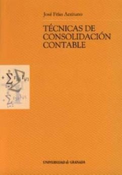 Técnicas de consolidación contable - Frías Aceituno, José