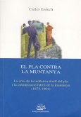 El pla contra la muntanya : la crisi de la indústria tèxtil del pla i la colonització fabril de la muntanya (1874-1904)