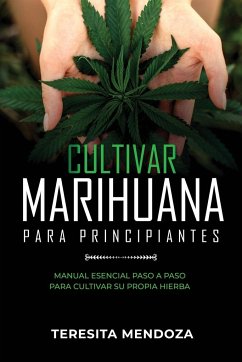 Cultivar Marihuana para Principiantes - Mendoza, Teresita