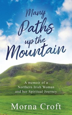 Many Paths up the Mountain - Croft, Morna
