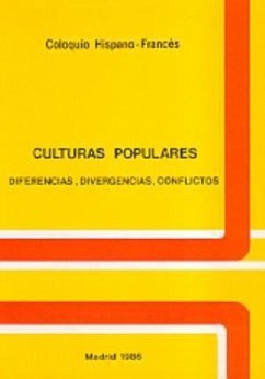 Culturas populares : diferencias, divergencias, conflictos - Casa de Velázquez
