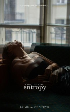 A Girl Named Entropy - Contrys, Jaime A.