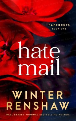Hate Mail - An Arranged Marriage Romance (Paper Cuts #1) - Renshaw, Winter