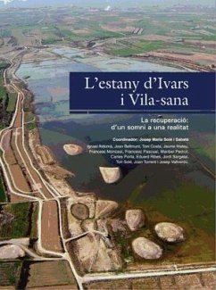 L'estany d'Ibars i Vila-Sana : la recuperació d'un somni a una realitat - Solé Sabaté, Josep Maria; Diversos