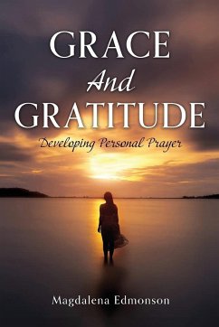 Grace And Gratitude - Edmonson, Magdalena