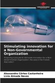 Stimulating innovation for a Non-Governmental Organization