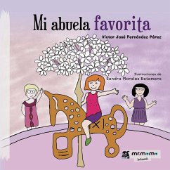 Mi abuela favorita - Fernández Pérez, Víctor José