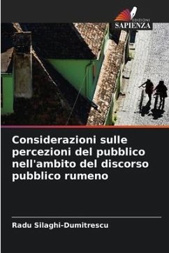 Considerazioni sulle percezioni del pubblico nell'ambito del discorso pubblico rumeno - Silaghi-Dumitrescu, Radu