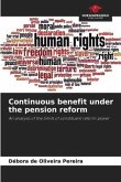 Continuous benefit under the pension reform