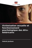 Victimisation sexuelle et fonctionnement psychologique des Afro-Américains