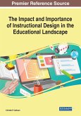 The Impact and Importance of Instructional Design in the Educational Landscape