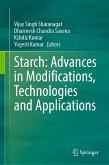 Starch: Advances in Modifications, Technologies and Applications (eBook, PDF)
