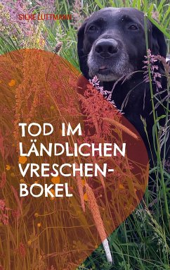 Tod im ländlichen Vreschen-Bokel (eBook, ePUB) - Lüttmann, Silke