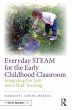 Everyday STEAM for the Early Childhood... - Bild 1