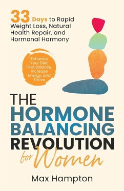 The Hormone Balancing Revolution for Women - Hampton, Max