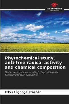 Phytochemical study, anti-free radical activity and chemical composition - Prosper, Edou Engonga