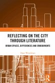 Reflecting on the City Through Literature (eBook, PDF)