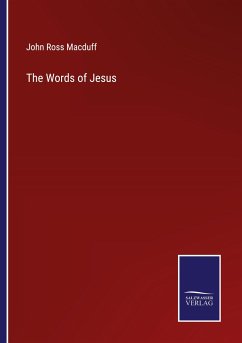 The Words of Jesus - Macduff, John Ross