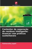 Contentor de separação de resíduos inteligente: Avançar com práticas sustentáveis