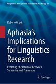 Aphasia&quote;s Implications for Linguistics Research (eBook, PDF)