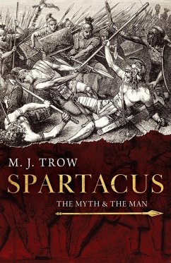 Spartacus - Trow, M. J.