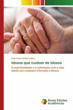 Idosos que cuidam de idosos - Caldeira Silva, João Paulo