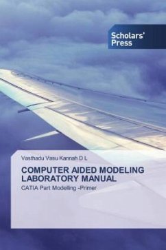 COMPUTER AIDED MODELING LABORATORY MANUAL - D L, Vasthadu Vasu Kannah