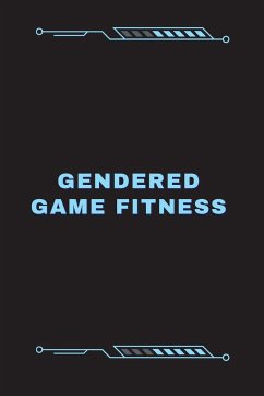 Gendered Game Fitness - Robath, Jonsan