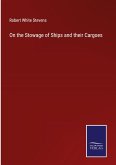 On the Stowage of Ships and their Cargoes