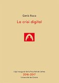 La Crisi digital. Lliço inaugural de la Facultat de Lletres 2016-2017