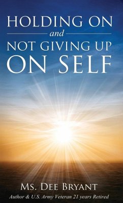 Cover Holding On and Not Giving Up On Self