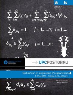 Optimitzar en enginyeria d'organització : conceptes i problemes resolts - Corominas Subias, Albert; Coromines Subias, Albert; Benedito Benet, Ernest